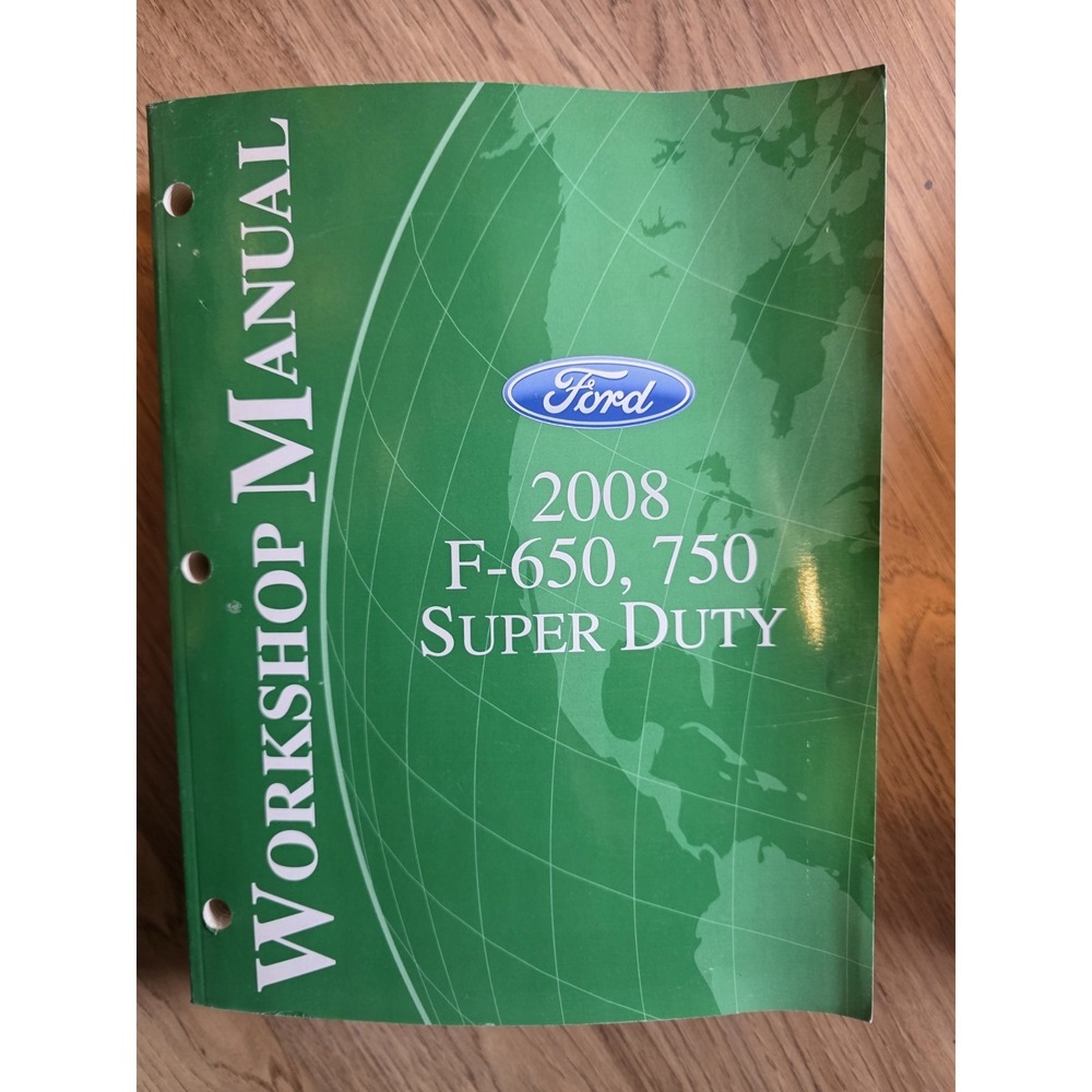 2008 Ford F-650, F-750 Super Duty OEM Factory Shop Repair‎ Service Manual